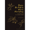 Jesus: The Path to Human Flourishing: The Gospel for the Cultural Chinese