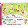 Why I Sneeze, Shiver, Hiccup, & Yawn