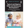 Typical and Atypical Child and Adolescent Development 7 Social Relations, Self-Awareness and Identity