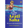 The Incredible Life of Arati Saha the Swimmer Who Wouldn't Give Up