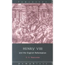 Henry VIII and the English Reformation
