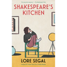 Shakespeare's Kitchen: Stories