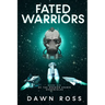 Fated Warriors: Book Six