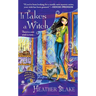 It Takes a Witch: A Wishcraft Mystery