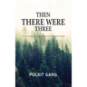 Then there were three: Three strangers, three stories and cold Diwali nights...