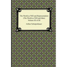 The World as Will and Representation (The World as Will and Idea), Volume III of III