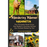 Wandering Woman: Washington: The Ultimate Road Trip: One Woman's Journey Across the United States by Car