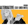 Alternative[self Liner Note]