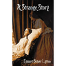 A Strange Story