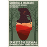 Guerrilla Warfare: Authoritative, Revised, New Edition