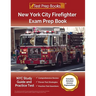 New York City Firefighter Exam Prep Book: NYC Study Guide and Practice Test [Includes Detailed Answer Explanations]