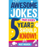 Awesome Jokes That Every 5 Year Old Should Know!