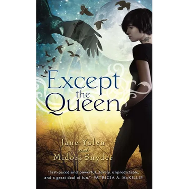 Except the Queen
