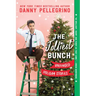 The Jolliest Bunch: Unhinged Holiday Stories