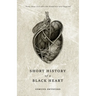 Short History of a Black Heart