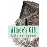 Aimee's Gift