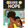 Colors of Hope: A Christian Coloring Book Inspirational Quotes Black Women, Brown Women