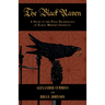 The Black Raven: A Study in the Folk Necromancy of Early Modern Germany