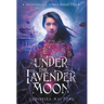 Under the Lavender Moon