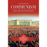 The Rise of Communism: History, Documents, and Key Questions