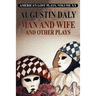 Man and Wife and Other Plays