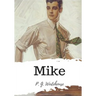 Mike