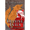 Chasing Tails