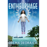Entheóphage