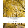 The Stages of Change Workbook: Practical Exercises For Personal Awareness and Change