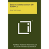 The Interpretation Of Science: Selected Essays