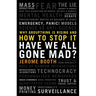 Have We All Gone Mad?: Why Groupthink Is Rising and How to Stop It