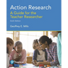 Action Research: A Guide for the Teacher Researcher