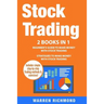 Stock Trading: 2 Books in 1: Beginner's Guide + Strategies to Make Money with Stock Trading