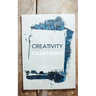 Creativity: Art, the Artist & the Church