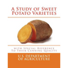 A Study of Sweet Potato Varieties: with Special Reference to Their Canning Quality