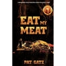 Eat My Meat - A Beginners Field Dressing Guide For Small Game