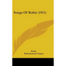 Songs Of Kabir (1915)