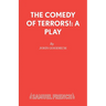 The Comedy of Terrors!: A Play