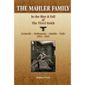 The Mahler Family: In the Rise & Fall of the Third Reich