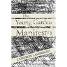 The Young Garden Manifesto