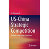 Us-China Strategic Competition: Towards a New Power Equilibrium