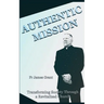 Authentic Mission