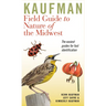 Kaufman Field Guide to Nature of the Midwest