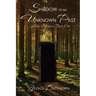 Shadow of an Unknown Past