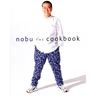 Nobu: The Cookbook
