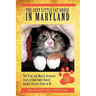 The Best Little Cat House In Maryland: The True and Mostly Accurate Story of How Rude Ranch Animal Rescue Came to Be
