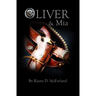OLIVER & Mia