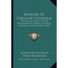 Memoirs Of Caroline Chisholm: With An Account Of Her Philanthropic Labors, In India, Australia, And England (1852)