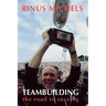 Teambuilding: the road to success