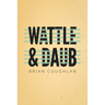 Wattle & Daub